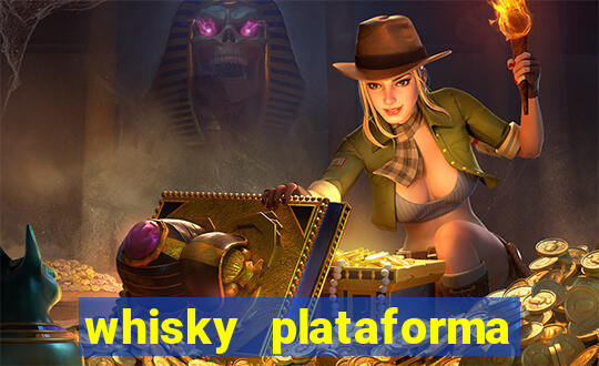 whisky plataforma de jogos